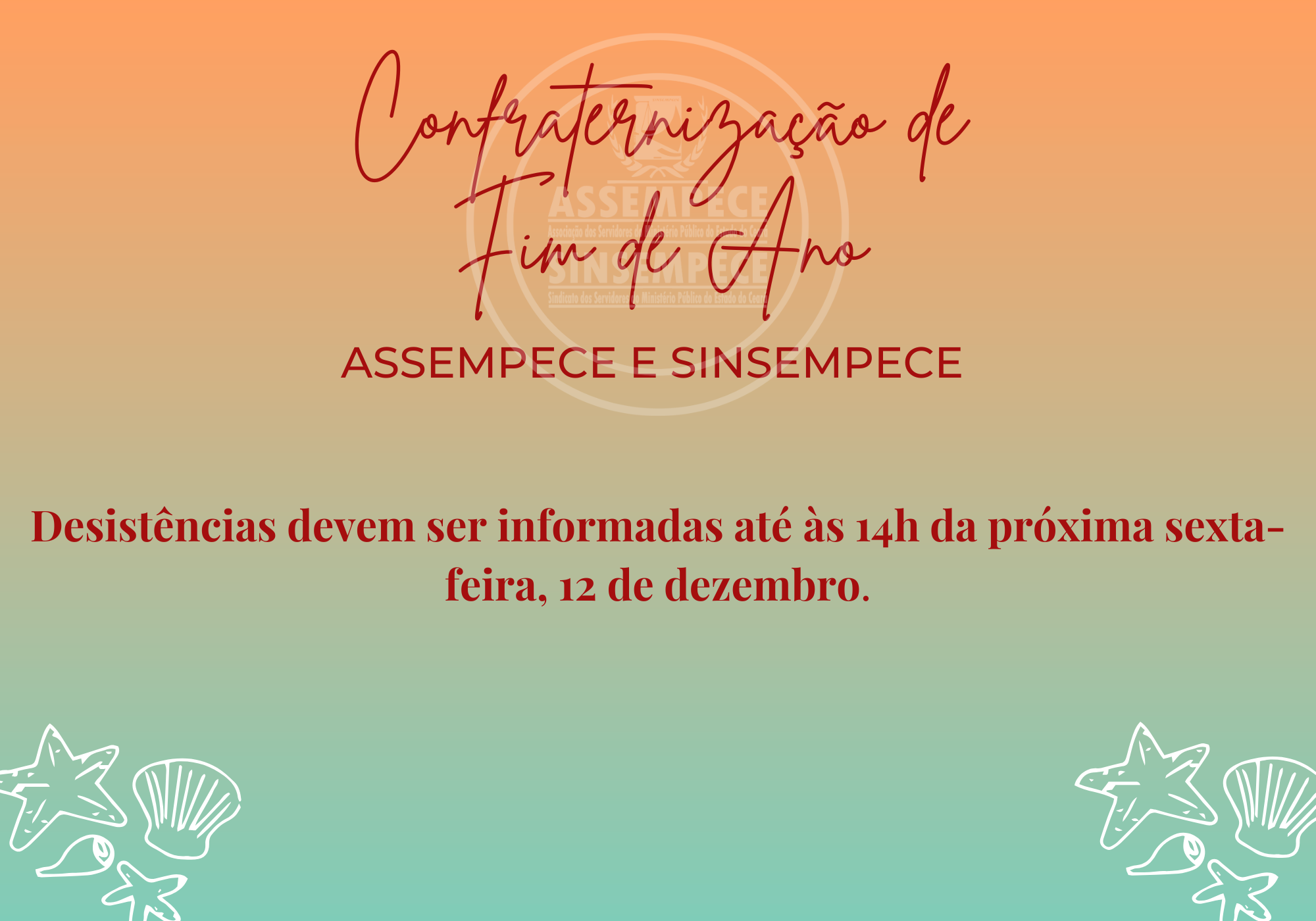 Comunicado – Atualização sobre a Confraternização de Fim de Ano